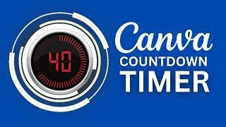 How to Create Count Down Timer on Canva | Step-By-Step Guide for Canva Pro & Free Users