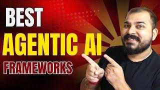Best Frameworks To Learn  For Building AI Agents And Agentic AI