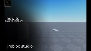 How to teleport using a proximity prompt (Roblox Studio)