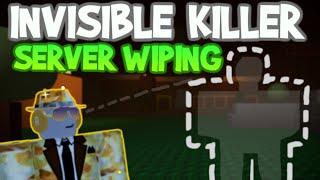 SERVER WIPING but I'M INVISIBLE (Forsaken Roblox)