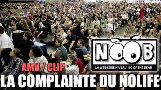 CLIP - NOOB - La Complainte Du Nolife (Mokotz)