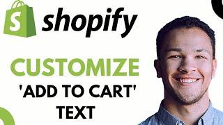 How to Change Add to Cart Button Color in Shopify (2023)