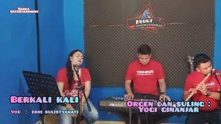 BERKALI KALI  // COVER // ERNI SULISTYAWATI // YANKA ENTERTAINMENT