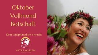 Botschaft zum Oktober Vollmond