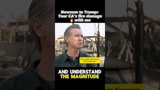 Newsom to Trump: Visit CA Fire  Damage With Me #politics #trump #breaking #newsom #exclusive