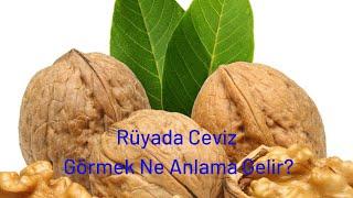 Rüyada Ceviz Görmek Ne Anlamadır