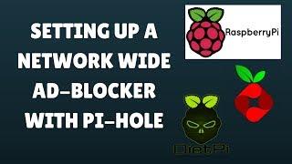 How to Set up a Network wide Ad-blocker with Pi hole