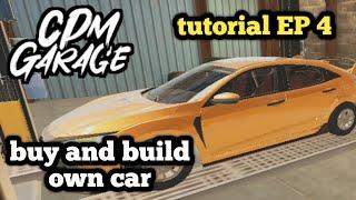 cpm garage buy own car and build