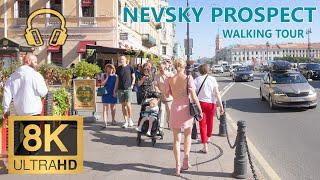 Nevskiy Prospect ~ Saint Petersburg / Walking Tour / Russia ~ 8K 60fps ~  City Walk ~ Ambient Sounds