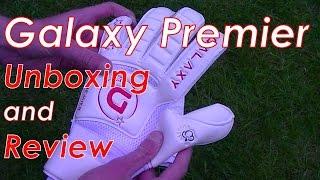 Galaxy Premier Goalkeeper Gloves Review and Unboxing