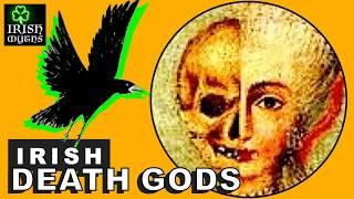 Who Is the Irish God of Death?