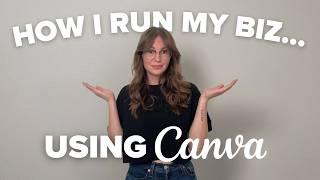 How I am using Canva to run my entire business