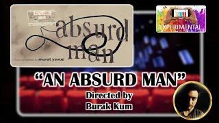 "An Absurd Man" View & Vote teaser