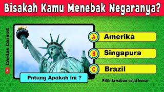  KUIS TEBAK NEGARA BERDASARKAN TEMPAT TERKENAL || Quiz Landmark | Cerdas Cermat Indonesia