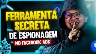 Facebook ads: Como espionar anúncios de concorrentes no facebook ads (Ferramentas de espionagem)