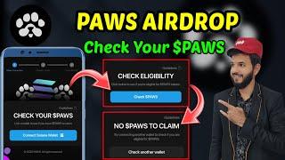 Paws Airdrop | Check your $PAWS | Connect Solana wallet | No $PAWS to Claim | Paws new Updates