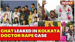 WhatsApp Chat Leaked In Kolkata Doctor Rape Incident | NewsX