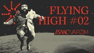 CHILL GROOVES FOR HIGH TIMES ◆ FLYING HIGH MIX #02