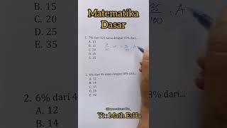 SOAL MATEMATIKA DASAR PSIKOTES MASUK KERJA MENGHITUNG PERSENTASE