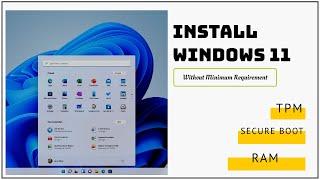 Install Windows 11 Without Minimum Requirements | TechyRK