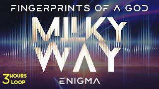 Enigma - Milky Way - 3 Hours Endless Fusion with Infinite Wallpaper