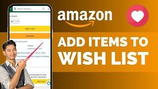 How to Add Items to Amazon Wish List !