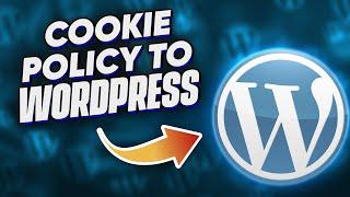 How to add Cookie policy to WordPress for free with CookieYes