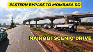 Nairobi Eastern Bypass to Mombasa Rd | Best Scenic Drive