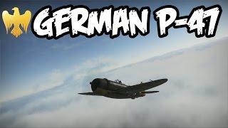 War Thunder Gameplay - Premium German P-47 - Realistic Battle - Ace Money Maker