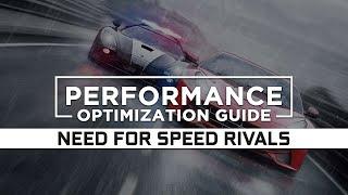 Need for Speed Rivals - How to Reduce/Fix Lag and Boost & Improve Performance