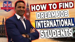 How to get the job in the UK after the Masters degree for International students?