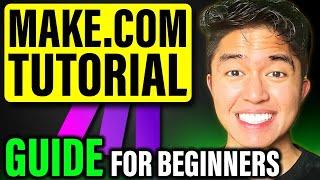 Make.com Tutorial for Beginners (QUICK Guide!)