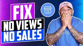 How to FIX No Views, No Sales On Your Facebook Marketplace | Facebook Shop Listings