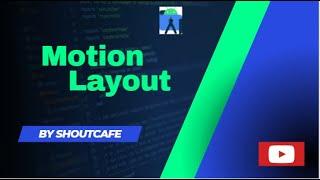 Motionlayout in Action | Android tutorial