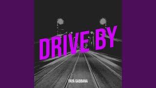 Drive By