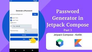 How to Build a Password Generator in Android | Jetpack Compose | Part 3 | Save Password UI