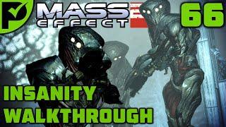 Suicide Mission - Mass Effect 2 Walkthrough Ep. 66 [Mass Effect 2 Insanity Walkthrough]