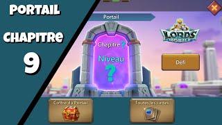 PORTAIL - CHAPITRE 9 (niveau 1 à 15) [LORDS MOBILE]