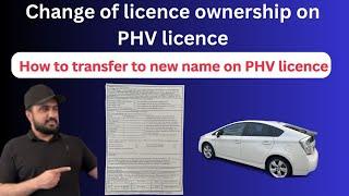 Change of license ownership on PHV licence / How to transfer to new name on PHV licence /SA PCO