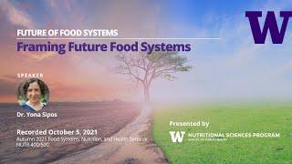 Framing Future Food Systems