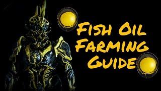 Warframe - Fish Oil Farming Guide (Still Works)