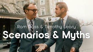 Ram Dass and Timothy Leary: Scenarios and Myths – Here and Now Podcast Ep. 266