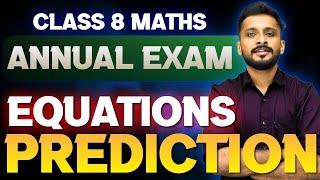 Class 8 Maths Public Exam | Equations | Very Sure Expected Questions | Exam Winner