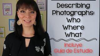 PREGUNTAS CON WHO, WHERE, Y WHAT - DESCRIBIENDO FOTOGRAFÍAS