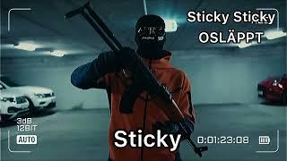 Sticky - Sticky Sticky (OSLÄPPT 2023)