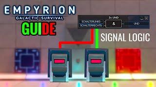 SIGNAL LOGIC 2022 ANFÄNGER & STARTER GUIDE Empyrion Galactic Survival Tutorial Tipps Tricks Deutsch