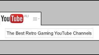 The Best Retro Gaming YouTube Channels