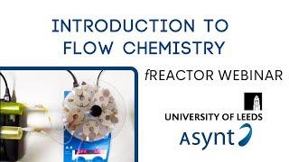 Introduction to Flow Chemistry Webinar