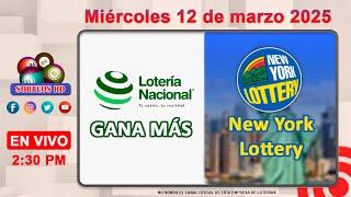 Lotería Nacional Gana Más y New York Lottery en VIVO │Miércoles 12 de marzo 2025  – 2:30 PM