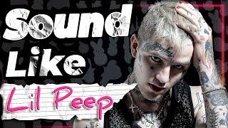 HOW TO SOUND LIKE LIL PEEP | THE BEST LIL PEEP VOCAL TUTORIAL #lilpeep #vocals #howto